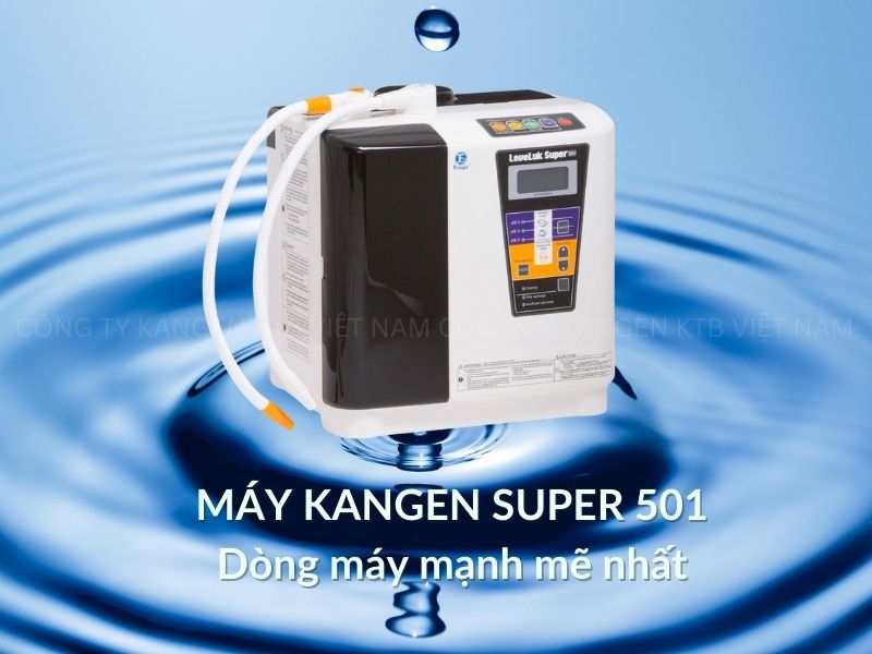 Máy Kangen Super 501